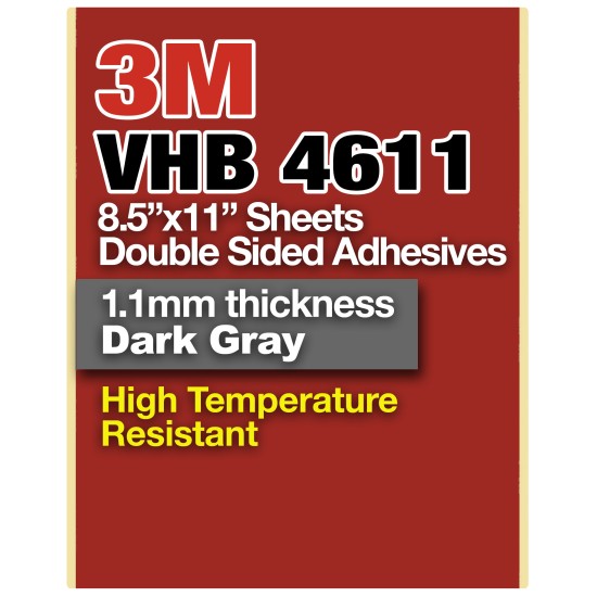 3M VHB 4611 8.5"x11" Double Sided Strong Adhesive 1.1mm thickness dark gray sheets