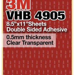 3M VHB 4905 8.5"x11" Double Sided Strong Adhesive 0.5mm thickness Clear Transparent Sheets