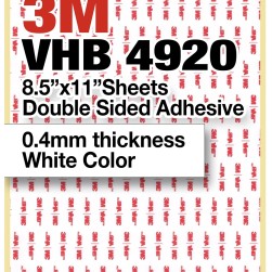 3M VHB 4920 8.5"x11" Double Sided Strong Adhesive 0.4mm thickness white sheets