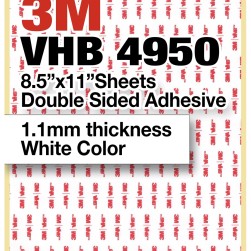 3M VHB 4950 8.5"x11" Double Sided Strong Adhesive 1.1mm thickness white sheets