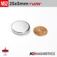 25mm x 5mm 63/64in x 13/64in N52 Discs Rare Earth Neodymium Magnet 25x5mm